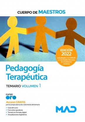 Cuerpo de Maestros. Pedagogía Terapéutica. Temario. Volumen 1