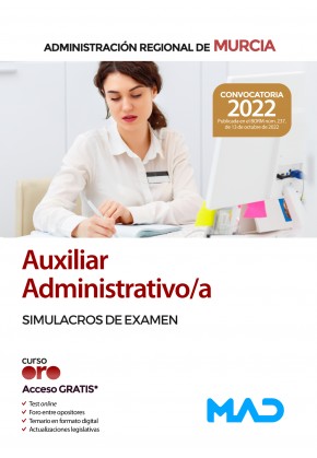 Auxiliar Administrativo/a. Comunidad Autónoma. Región de Murcia. Simulacros de examen