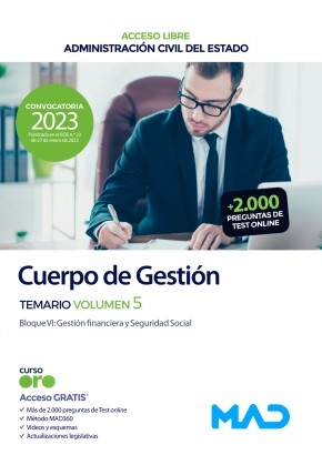 Cuerpo de Gestión de la Administración Civil (acceso libre) Administración General del Estado. Temario. Volumen 5. 9788414267790