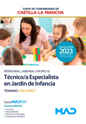 Técnico/a Especialista en Jardín de Infancia Junta de Castilla-La Mancha. Temario. Volumen 1