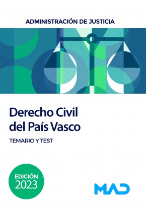 Derecho Civil del País Vasco para oposiciones Justicia. Temario y test