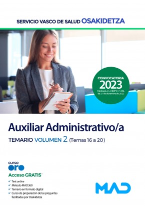 Auxiliar Administrativo/a. Servicio Vasco de Salud (Osakidetza) Temario. Volumen 2 (temas 16-20). 9788414270158