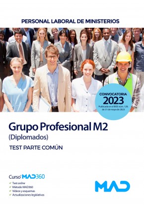Personal Laboral de Ministerios. Grupo Profesional M2 (Diplomados) Ministerios. Test parte común