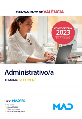 Administrativo/a. Ayuntamiento de València. Temario. Volumen 1