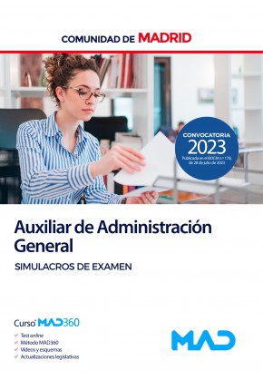 Auxiliar de Administración General. Comunidad Autónoma de Madrid. Simulacros de examen