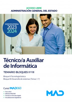 Técnico/a Auxiliar de Informática (acceso libre) Administración General del Estado. Temario Bloques II, III