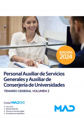 Personal Auxiliar de Servicios Generales y Auxiliar de Conserjería de Universidades. Temario general. Volumen 2
