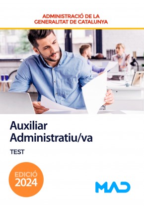 Auxiliar Administratiu. Generalitat de Cataluña. Test
