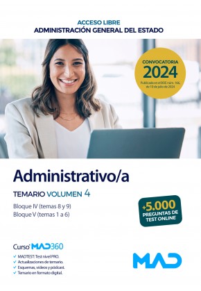 Administrativo/a (acceso libre) Administración General del Estado. Temario. Volumen 4. Bloques IV y V