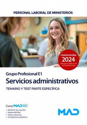 Servicios administrativos (Grupo Profesional E1). Personal laboral de Ministerios. Ministerios. Temario específico y test
