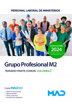 Grupo Profesional M2. Personal Laboral de Ministerios. Temario Parte Común. Volumen 2