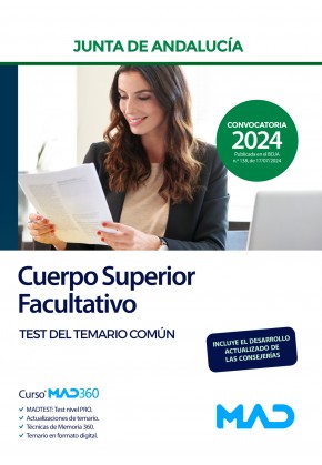 Cuerpo Superior Facultativo. Junta de Andalucía. Test del temario común