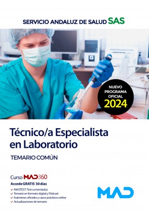 Técnico/a Especialista en Laboratorio. Servicio Andaluz de Salud (SAS) Temario Común