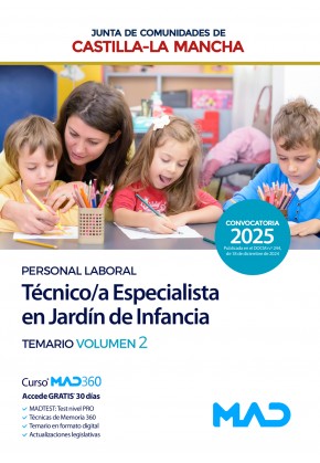 Técnico/a Especialista en Jardín de Infancia (Personal Laboral Grupo 3) Junta de Comunidades Castilla-La Mancha. Temario. Volumen 2
