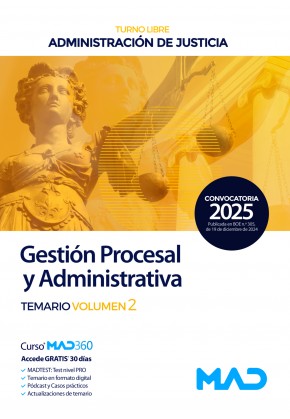 Cuerpo de Gestión Procesal y Administrativa (turno libre) Administración de Justicia. Temario. Volumen 2