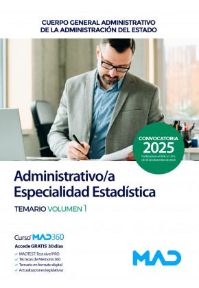 Administrativo/a. Especialidad Estadística. Administración General del Estado. Temario. Volumen 1