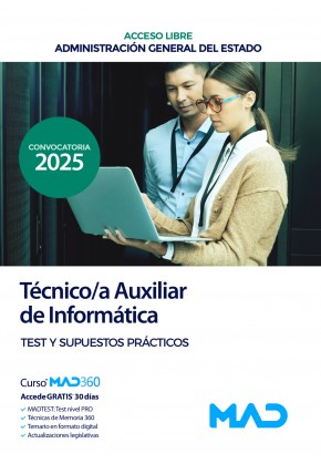 Técnico/a Auxiliar de Informática (acceso libre) Administración General del Estado. Test y Supuestos prácticos