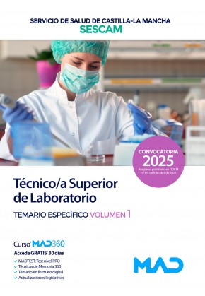 Técnico/a Superior de Laboratorio. Servicio de Salud de Castilla-La Mancha (SESCAM) Temario específico. Volumen 1