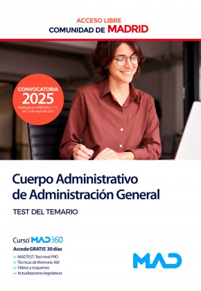 Cuerpo de Administrativos de Administración General (acceso libre) Comunidad Autónoma de Madrid. Test