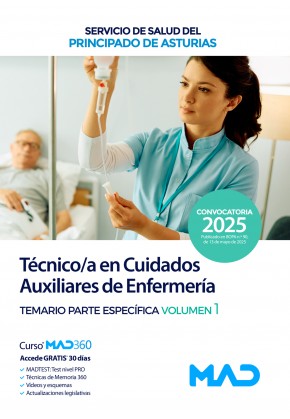 Técnico/a en Cuidados Auxiliares de Enfermería. Servicio de Salud del Principado de Asturias (SESPA) Temario. Volumen 1