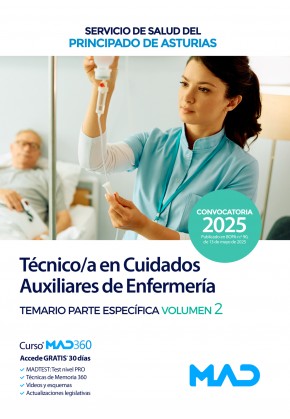 Técnico/a en Cuidados Auxiliares de Enfermería. Servicio de Salud del Principado de Asturias (SESPA) Temario. Volumen 2