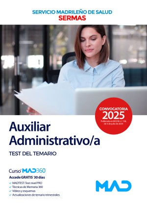 Servicio Madrileño de Salud (SERMAS) Auxiliar Administrativo/a. Test del temario