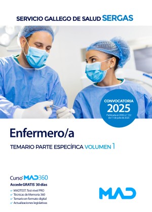 Enfermero/a. Servicio Gallego de Salud (SERGAS) Temario. Parte especifica. Volumen 1