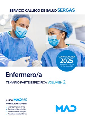 Enfermero/a. Servicio Gallego de Salud (SERGAS) Temario parte especifica. Volumen 2