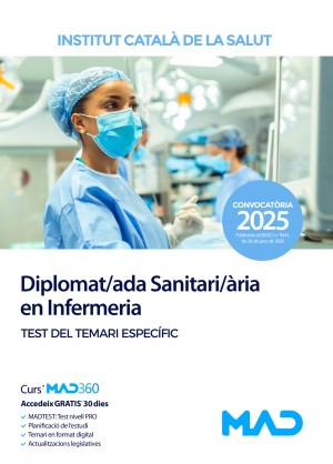 Instituto Catalán de la Salud (ICS) Diplomat/ada Sanitari/ària en Infermeria. Test del temari específic