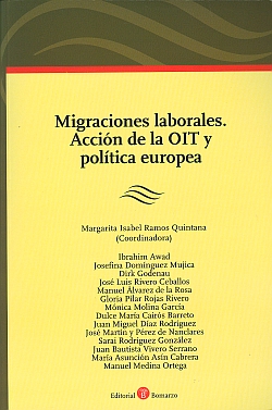 Migraciones laborales. Acción de la OIT y política europea. 9788415000150