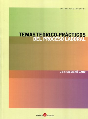 Temas teórico prácticos del proceso laboral