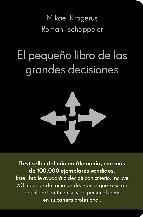 El pequeño libro de las grandes decisiones.