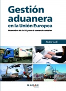 Gestión aduanera en la Unión Europea