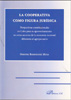 La cooperativa como figura jurídica. Perspectivas constitucionales en Cuba para su aprovechamiento en otros sectores de la economía nacional diferentes al agropecuario