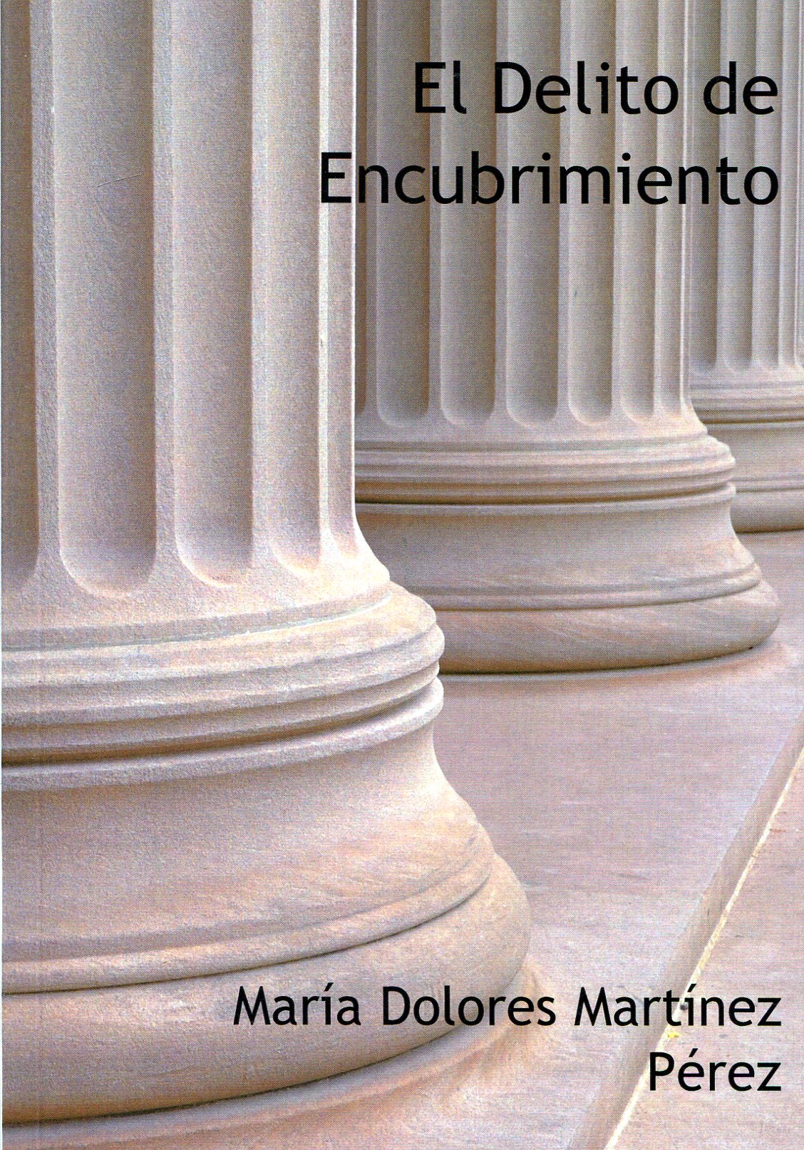 El Delito de Encubrimiento