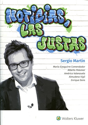 Noticias, las justas