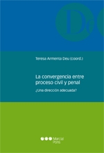 La convergencia entre proceso civil y penal