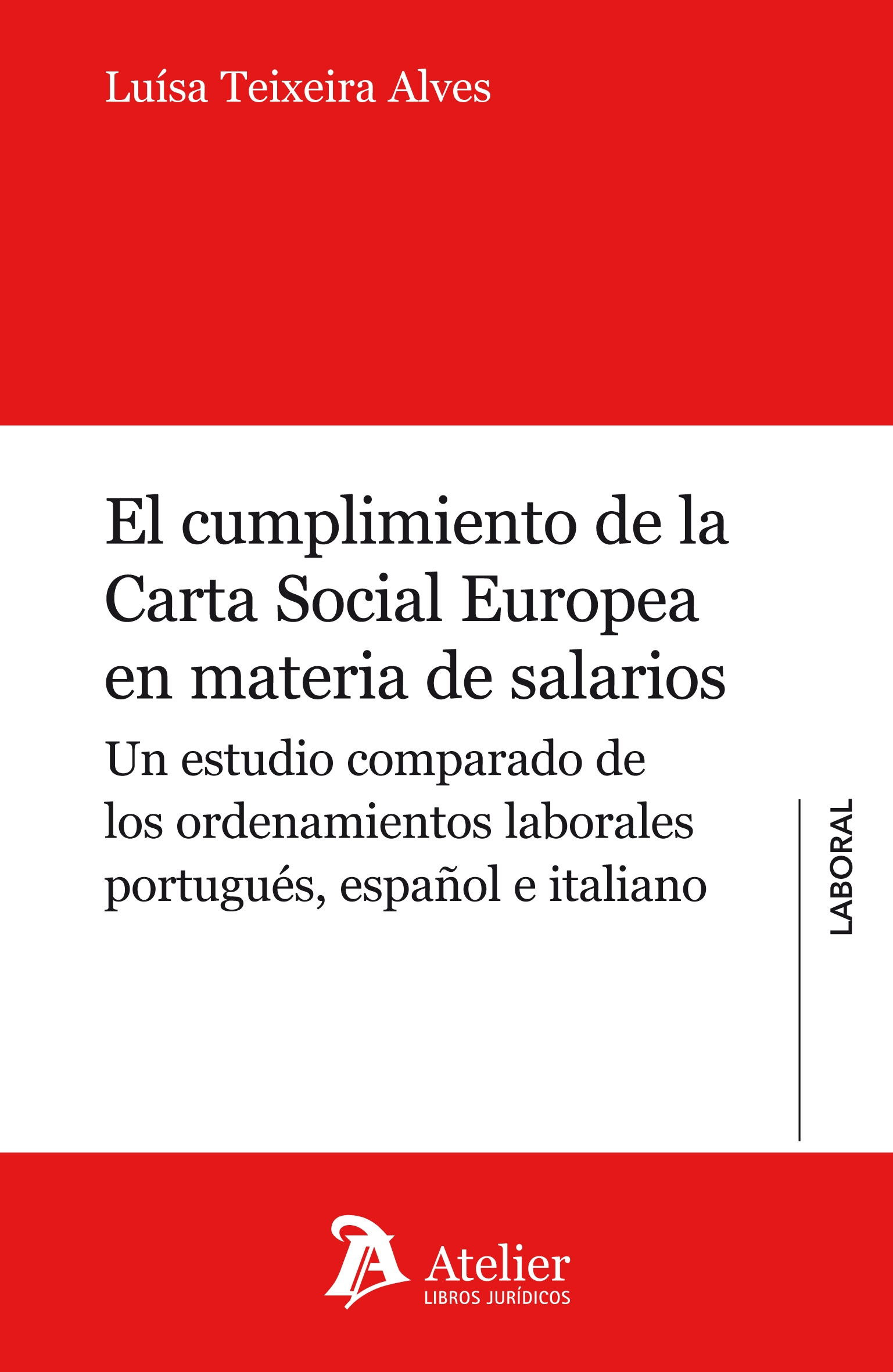 Cumplimiento de la carta social europea en materia de salarios.
