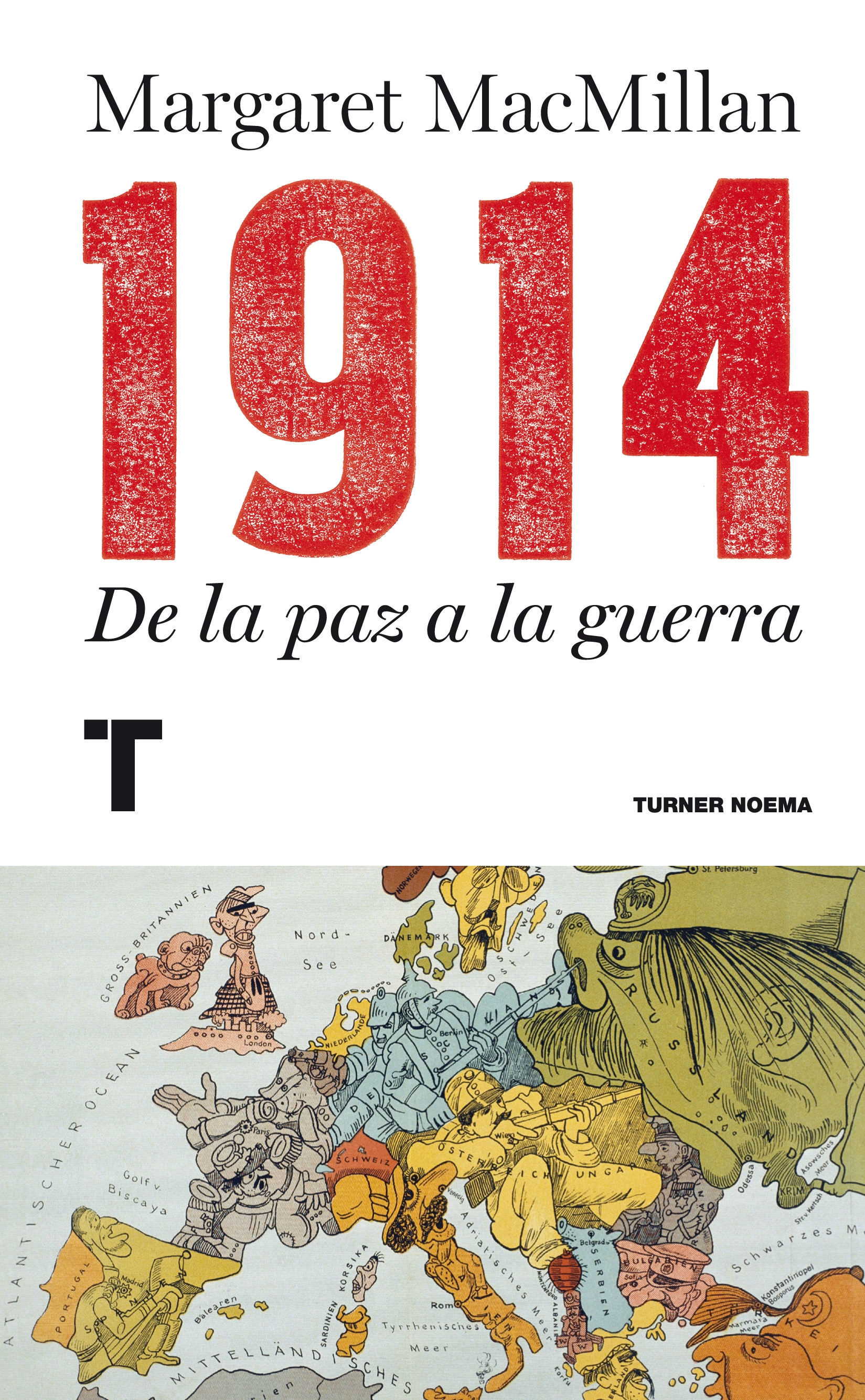 1914. De la paz a la guerra. 9788415832089