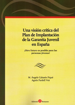 Una visión crítica del Plan de Implantación de la Garantía Juvenil en España