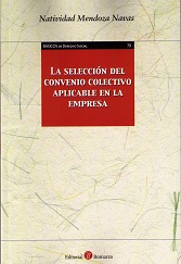 La selección del convenio colectivo aplicable en la empresa