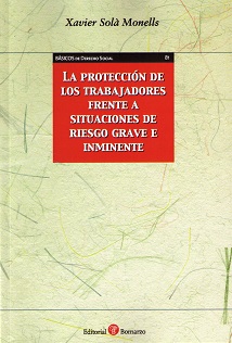 La protección de los trabajadores frente a situaciones de riesgo grave e inminente