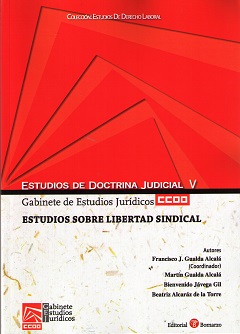 Estudios de doctrina judicial V. Estudios sobre libertad sindical