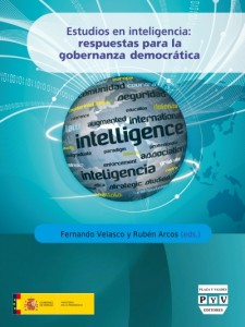 Estudios en inteligencia. Respuestas para la gobernanza democrática