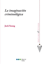 La imaginación criminológica