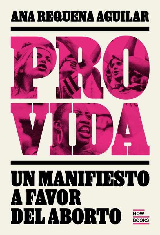 Provida. Manifiesto a favor del aborto
