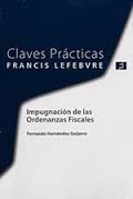 Claves prácticas. Impugnación de las ordenanzas fiscales