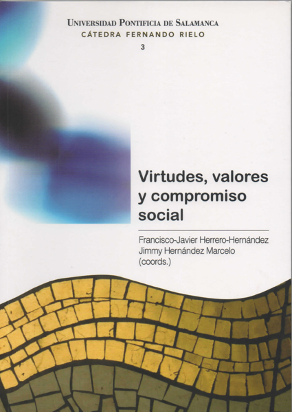 Virtudes, valores y compromiso social