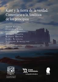 Kant y la tierra de la verdad. Comentario a la Analítica de los principios
