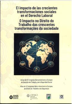 El impacto de las crecientes transformaciones sociales en el Derecho laboral